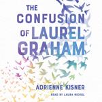 The Confusion of Laurel Graham