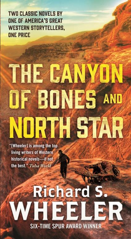 The Canyon of Bones and North Star