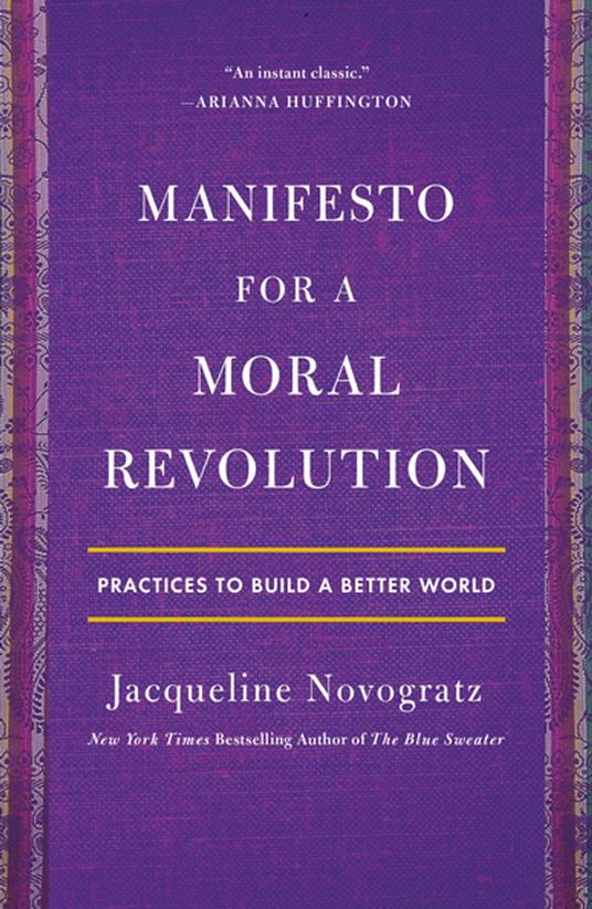 Manifesto for a Moral Revolution