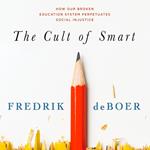 The Cult of Smart