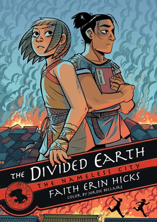 The Nameless City: The Divided Earth - Faith Erin Hicks - ebook