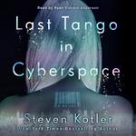 Last Tango in Cyberspace