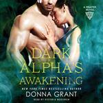 Dark Alpha's Awakening