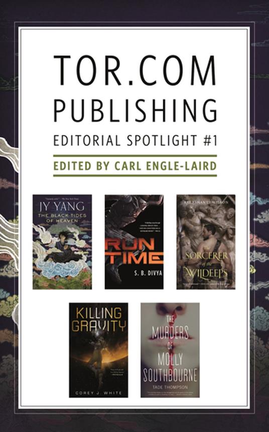 Tor.com Publishing Editorial Spotlight #1