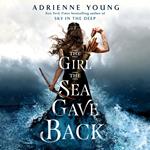 The Girl the Sea Gave Back