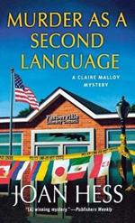 Murder as a Second Language: A Claire Malloy Mystery