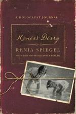 Renia's Diary: A Holocaust Journal