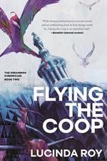 Flying the Coop