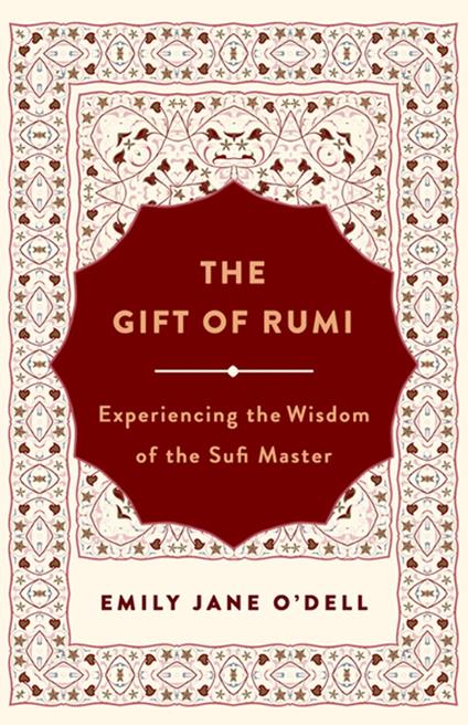 The Gift of Rumi