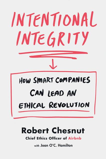 Intentional Integrity