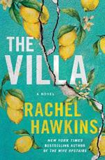 The Villa: A Novel