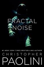 Fractal Noise: A Fractalverse Novel