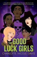 The Good Luck Girls