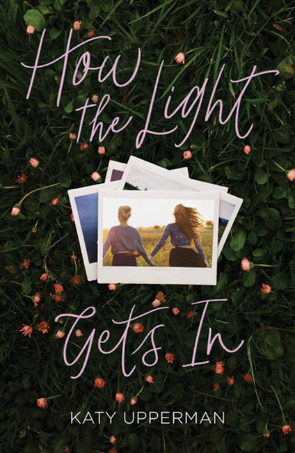 How the Light Gets In - Katy Upperman - ebook