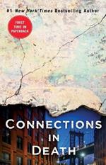 Connections in Death: An Eve Dallas Novel