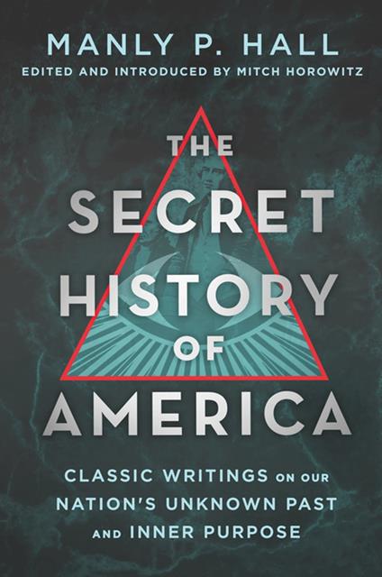 The Secret History of America