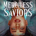 Merciless Saviors