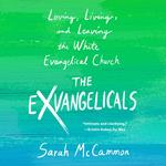 The Exvangelicals