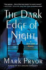 The Dark Edge of Night: A Henri Lefort Mystery