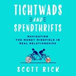 Tightwads and Spendthrifts