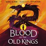 Blood of the Old Kings