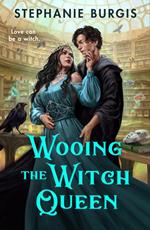 Wooing the Witch Queen