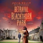 Betrayal at Blackthorn Park