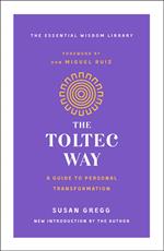 The Toltec Way