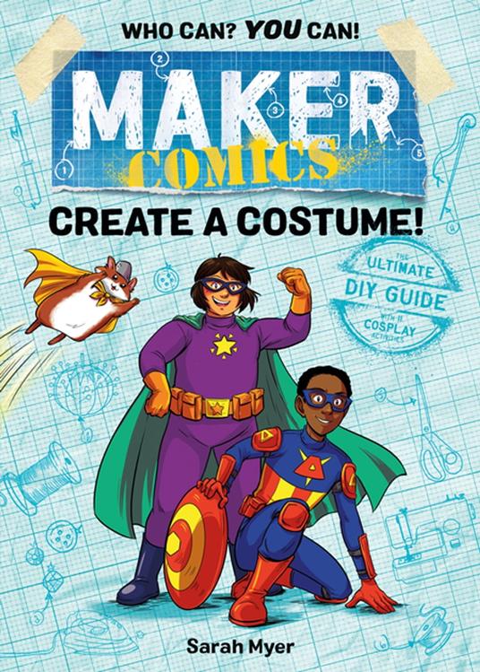 Maker Comics: Create a Costume!