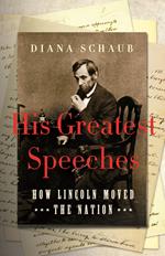 His Greatest Speeches