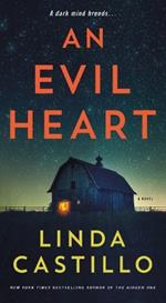 An Evil Heart: A Novel