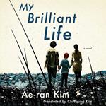 My Brilliant Life