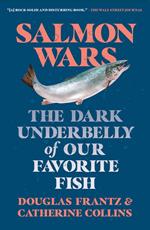 Salmon Wars