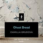 Ghost Bread