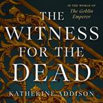 The Witness for the Dead