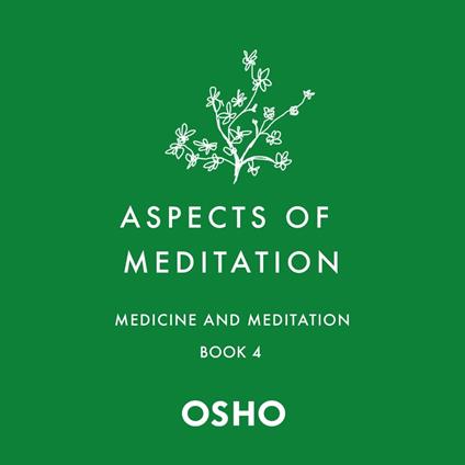 Aspects of Meditation Book 4