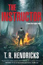 The Instructor: A Derek Harrington Novel