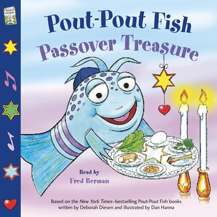 Pout-Pout Fish: Passover Treasure