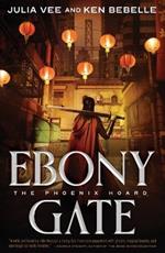 Ebony Gate: The Phoenix Hoard