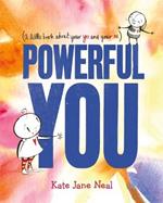 Powerful You