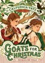 CALPURNIA TATE GIRL VET06 GOATS FOR CHRI