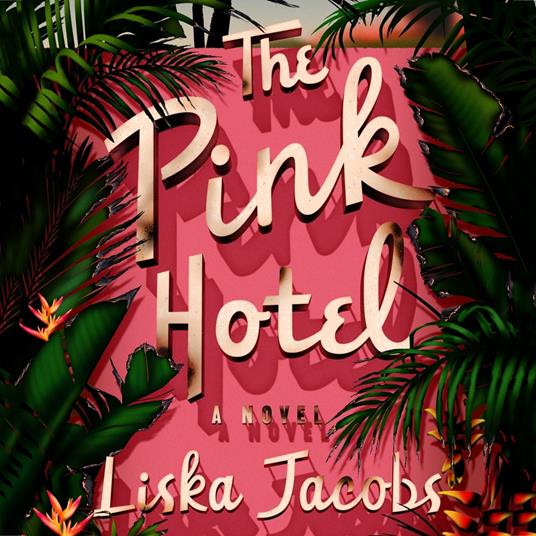 The Pink Hotel