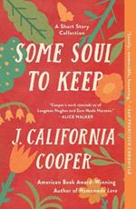 Some Soul to Keep: A Short Story Collection