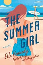 The Summer Girl: An Avalon Bay Novel