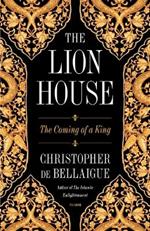 The Lion House: The Coming of a King