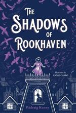 The Shadows of Rookhaven