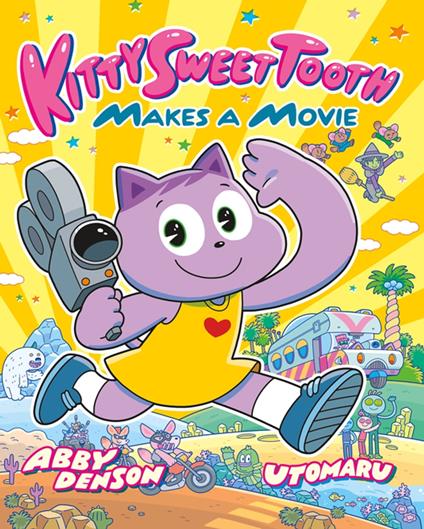 Kitty Sweet Tooth Makes a Movie - Abby Denson,Utomaru - ebook