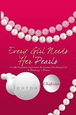 Every Girl Needs Her Pearls Journal