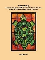 Turtle Soup: Recipes for the Specific Carbohydrate Diet from an SCD Mom