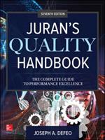 Juran's Quality Handbook: The Complete Guide to Performance Excellence, Seventh Edition